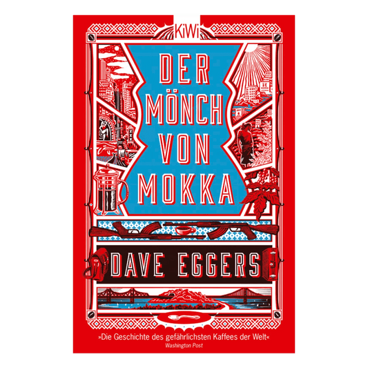 Dave Eggers - Der Mönch von Mokka - 60beans